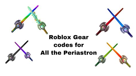 roblox all periastron gear id.